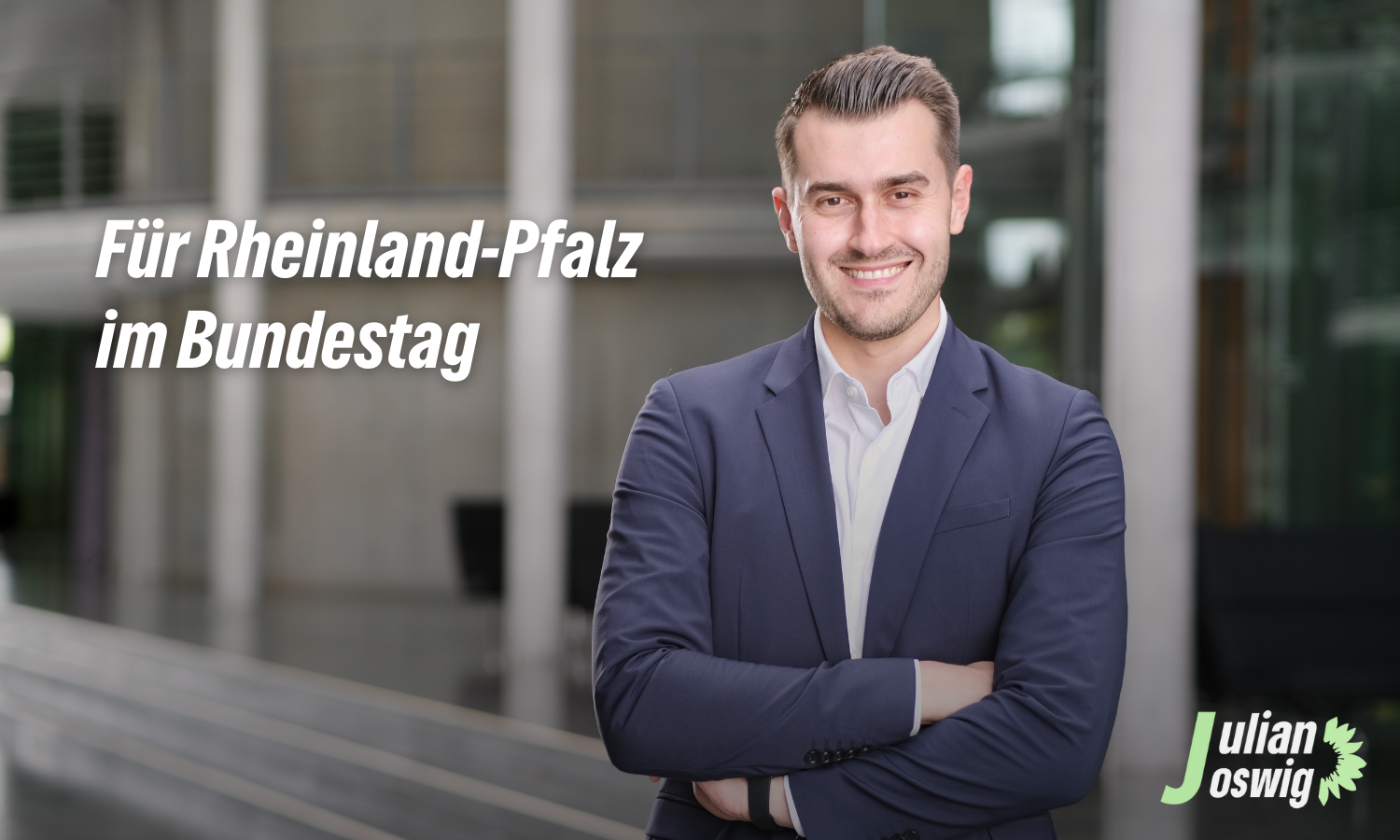 Julian Joswig, Mitglied des Deutschen Bundestag. Schriftzug: Für Rheinland-Pfalz im Bundestag